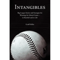 Intangibles: Big-League Stories and Strategies for Winning the Mental Game-In Baseball and in Life - Hardcover