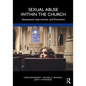Sexual Abuse Within the Church: Assessment, Intervention, and Prevention - Paperback