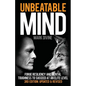 Unbeatable Mind: Forge Resiliency and Mental Toughness to Succeed at an Elite Level - Paperback