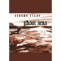 Ghost Seas - Hardcover