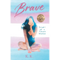 Brave: Story of a Trans Woman - Paperback