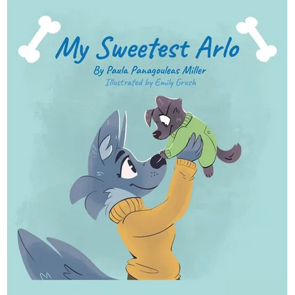 My Sweetest Arlo - Hardcover