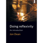 Doing Reflexivity: An Introduction - Paperback