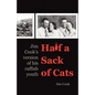 Half a Sack of Cats: Jim Cook's Version of His Raffish Youth - Paperback