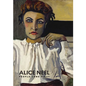 Alice Neel: People Come First - Hardcover