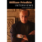 William Friedkin: Interviews - Paperback
