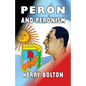 Peron and Peronism - Paperback