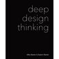 Deep Design Thinking - Paperback