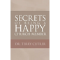 Secrets of Being a Happy Church Member - Paperback