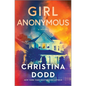 Girl Anonymous - Hardcover