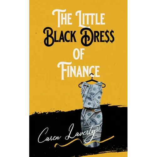 The Little Black Dress of Finance - Paperback