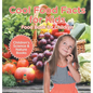 Cool Food Facts for Kids: Food Book for Children Children's Science & Nature Books - Hardcover
