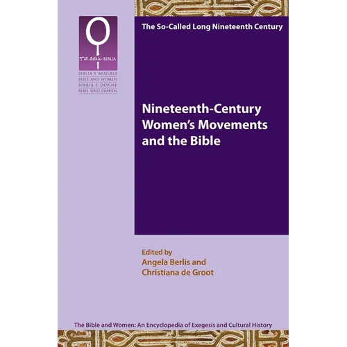 Nineteenth-Century Women's Movements and the Bible - Paperback