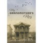 My Grandmother's Ring: A Memoir of Lorraine Rey Isaacs Hofeller - Paperback