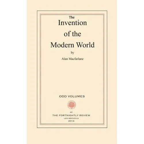 The Invention of the Modern World - Paperback