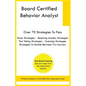 Board Certified Behavior Analyst - Paperback