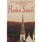 Haiku Sands: The Scenes and Sentiments of Haiku and Sketchbook for Haiga - Paperback