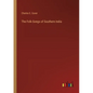 The Folk-Songs of Southern India - Paperback