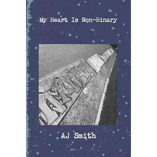 My Heart Is Non-Binary - Paperback