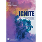 Ignite: A Decolonial Approach to Higher Education Through Space, Place and Culture - Hardcover