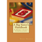 A Big Sister's Handbook: A Short Story Compilation - Paperback