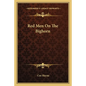 Red Men on the Bighorn - Paperback