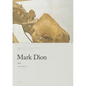Mark Dion: Den - Hardcover