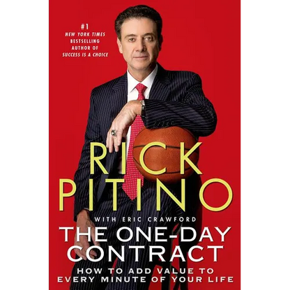 The One-Day Contract: How to Add Value to Every Minute of Your Life - Paperback