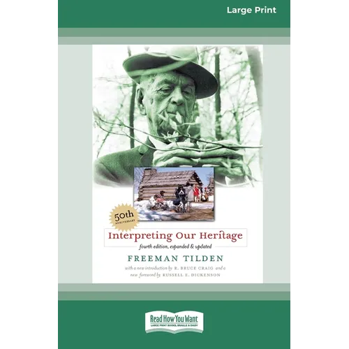 Interpreting Our Heritage: Fourth Edition [Standard Large Print 16 Pt Edition] - Paperback