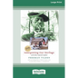Interpreting Our Heritage: Fourth Edition [Standard Large Print 16 Pt Edition] - Paperback