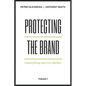 Protecting the Brand: Counterfeiting and Grey Markets - Hardcover