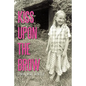 Kiss Upon the Brow - Paperback