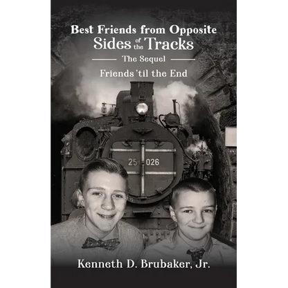 Best Friends from Opposite Sides of the Tracks: The Sequel, Friends 'til the End - Paperback