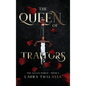 Queen of Traitors (Hardcover) - Hardcover