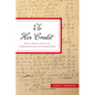 To Her Credit: Women, Finance, and the Law in Eighteenth-Century New England Cities - Hardcover