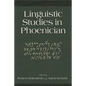Linguistic Studies in Phoenician - Hardcover
