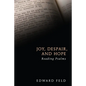 Joy, Despair, and Hope - Paperback