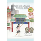 Not Just a Simple Chinese Girl - Paperback