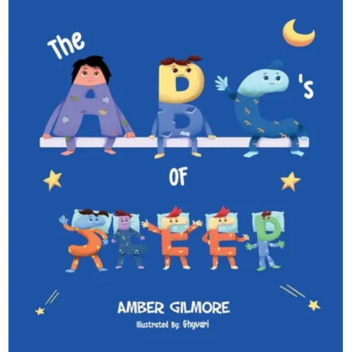 The ABC's of Sleep - Hardcover