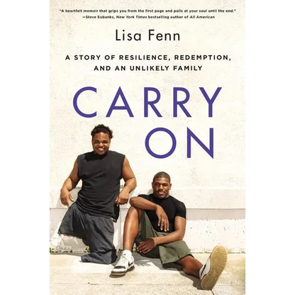 Carry on: A Story of Resilience, Redemption, and an Unlikely Family - Paperback