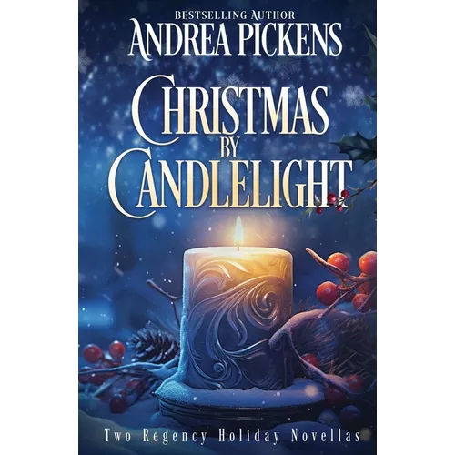 Christmas By Candlelight: Two Regency Holiday novellas - Paperback