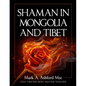 Shaman in Mongolia and Tibet - Paperback
