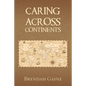 Caring Across Continents - Paperback