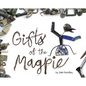 Gifts of the Magpie - Hardcover
