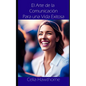 El Arte de la Comunicación Para una Vida Exitosa - Paperback