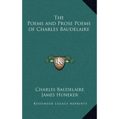 The Poems and Prose Poems of Charles Baudelaire - Hardcover