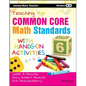 Teaching the Common Core Math Standards with Hands-On Activities, Grades K-2 - Paperback