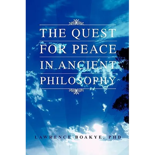 The Quest for Peace in Ancient Philosophy - Paperback
