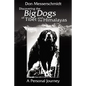 Big Dogs of Tibet and the Himalayas - Paperback