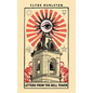 Letters From The Bell Tower - Hardcover